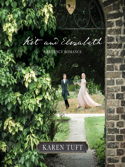 Title details for Kit and Elizabeth by Karen Tuft - Wait list